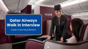 Qatar Airways Walk in Interview 2026 | Cabin Crew & Hub Jobs