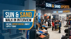 Sun and Sand Walk in Interview 2026 | GMG Sports Retail Jobs