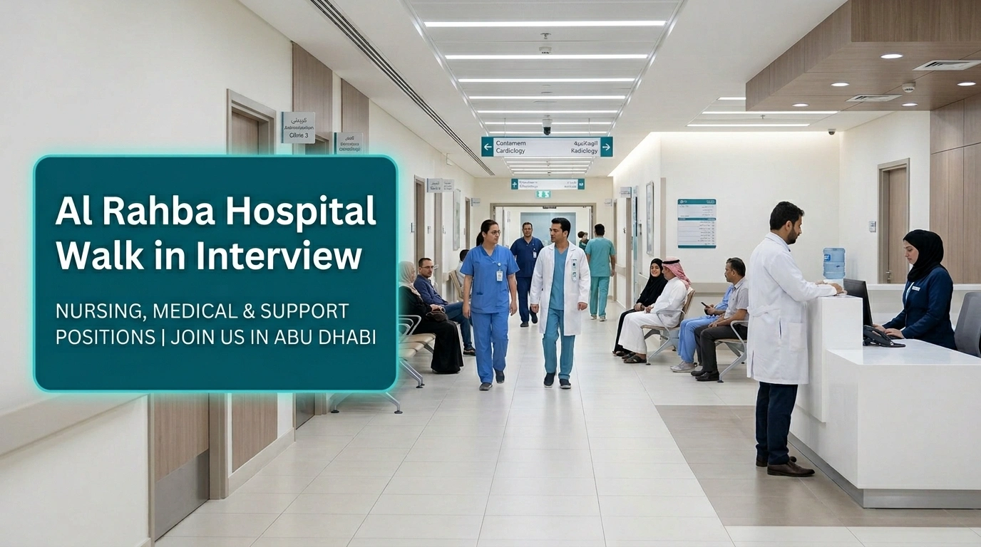 Al Rahba Hospital Walk In Interview 2026 | SEHA Abu Dhabi Jobs