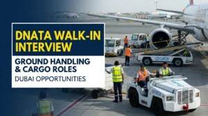 dnata Walk In Interview Dubai 2026 | DXB Ground Handling Jobs